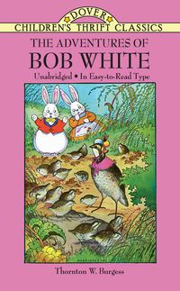 The Adventures of Bob White