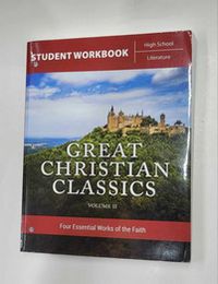 Great Christians Classics  Volume 2: 4 Essentials Works of the Faith