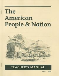 The American People & Nation Teacher's Manual