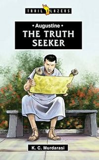 Augustine, The Truth Seeker