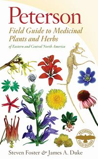 Peterson First Guide to Medicinal Plants and Herbs