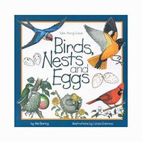 Take-Along Guide: Birds, Nests and Eggs