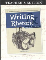 Writing & Rhetoric Teacher's Edition Book 11