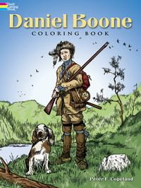 Daniel Boone Coloring Book