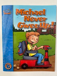 Guided Beginning Reader: Level G, Michael Never Gives Up!