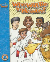 Guided Beginning Reader: Level A, Who Will Be In Heaven?