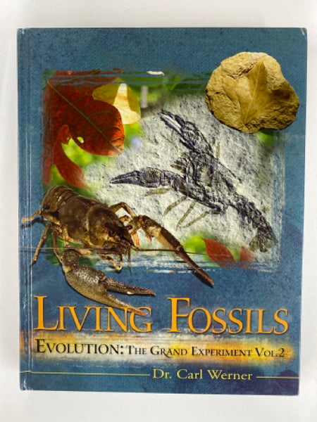 Evolution: The Grand Experiment Vol. 2: Living Fossils