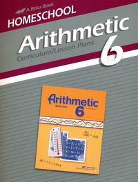 Arithmetic 6 Curriculum/Lesson Plans