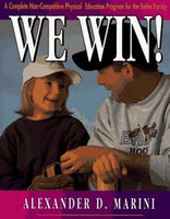 We Win: A Complete Physical Education Program