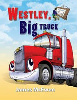 Westley, The Big Truck