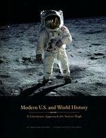 Modern U.S. and World History:  A Literature Approach for Senior High
