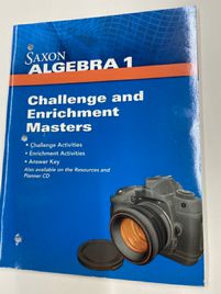 Saxon Algebra I Challenge and Enrichment Masters 2009