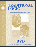 Traditional Logic I Instructional DVD's c2003