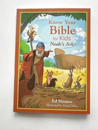 Know Your Bible for Kids: Noah's Ark