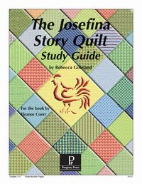 The Josefina Story Quilt Study Guide