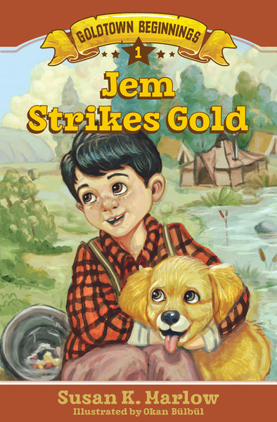Jem Strikes Gold #1 Goldtown Beginnings