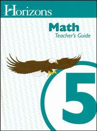 Horizons Math 5 Teacher's Guide