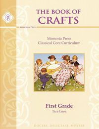 The Book of Crafts First Grade