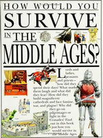 How Would You Survive the Middle Ages
