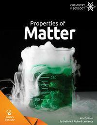 God's Design Properties of Matter
