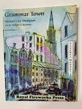 Royal Fireworks: Grammar Town, Student Manual and Teacher's Manual 2nd Edition