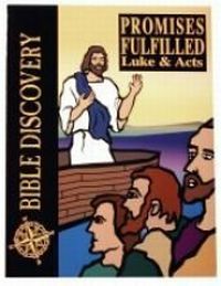 Promises Fulfilled Luke &